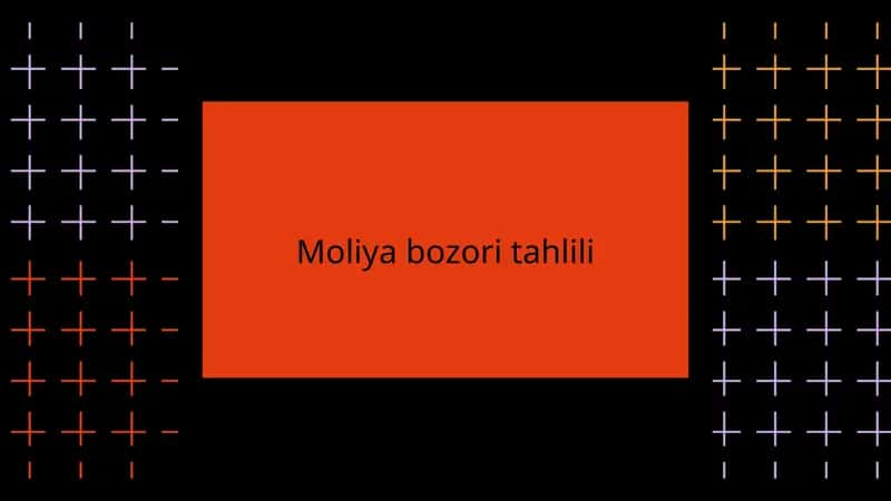 Moliya bozori tahlili 1