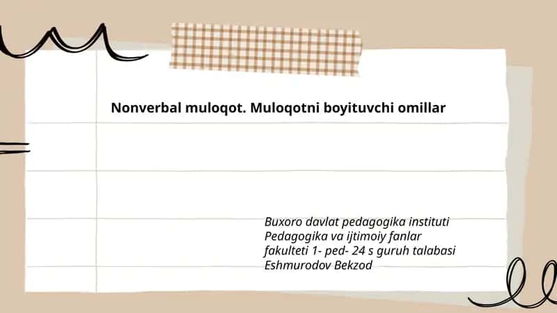 Nonverbal muloqot. Muloqotni boyituvchi omillar 1