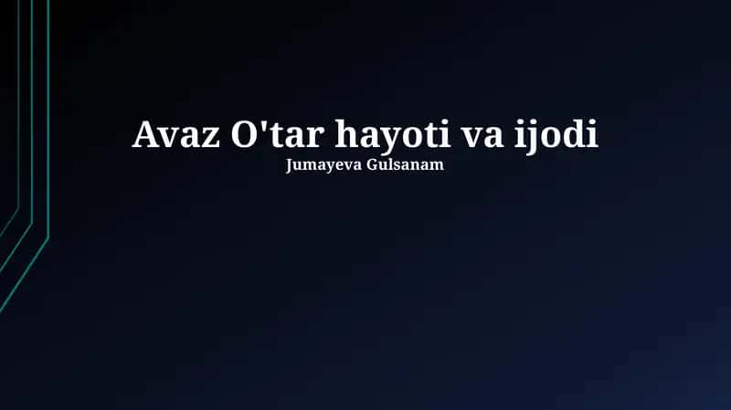 Avaz O'tar hayoti va ijodi 1