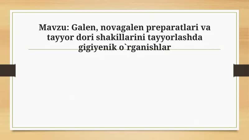 Galen, novagalen preparatlari 1