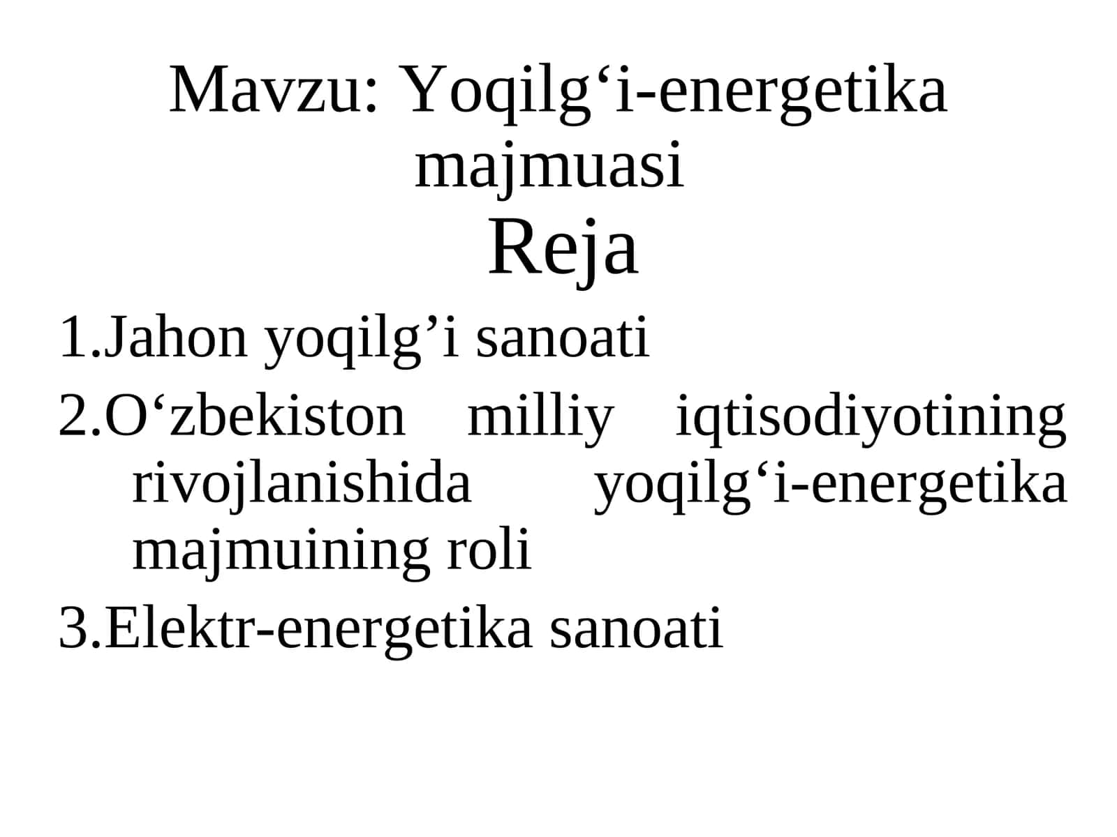 Yoqilg‘i-energetika majmuasi 1