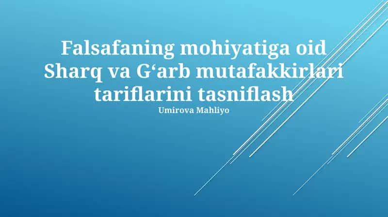 Falsafa mohiyati: Sharq va G'arb 1