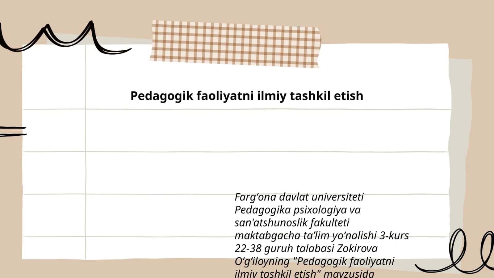 Pedagogik faoliyatni ilmiy tashkil etish 1
