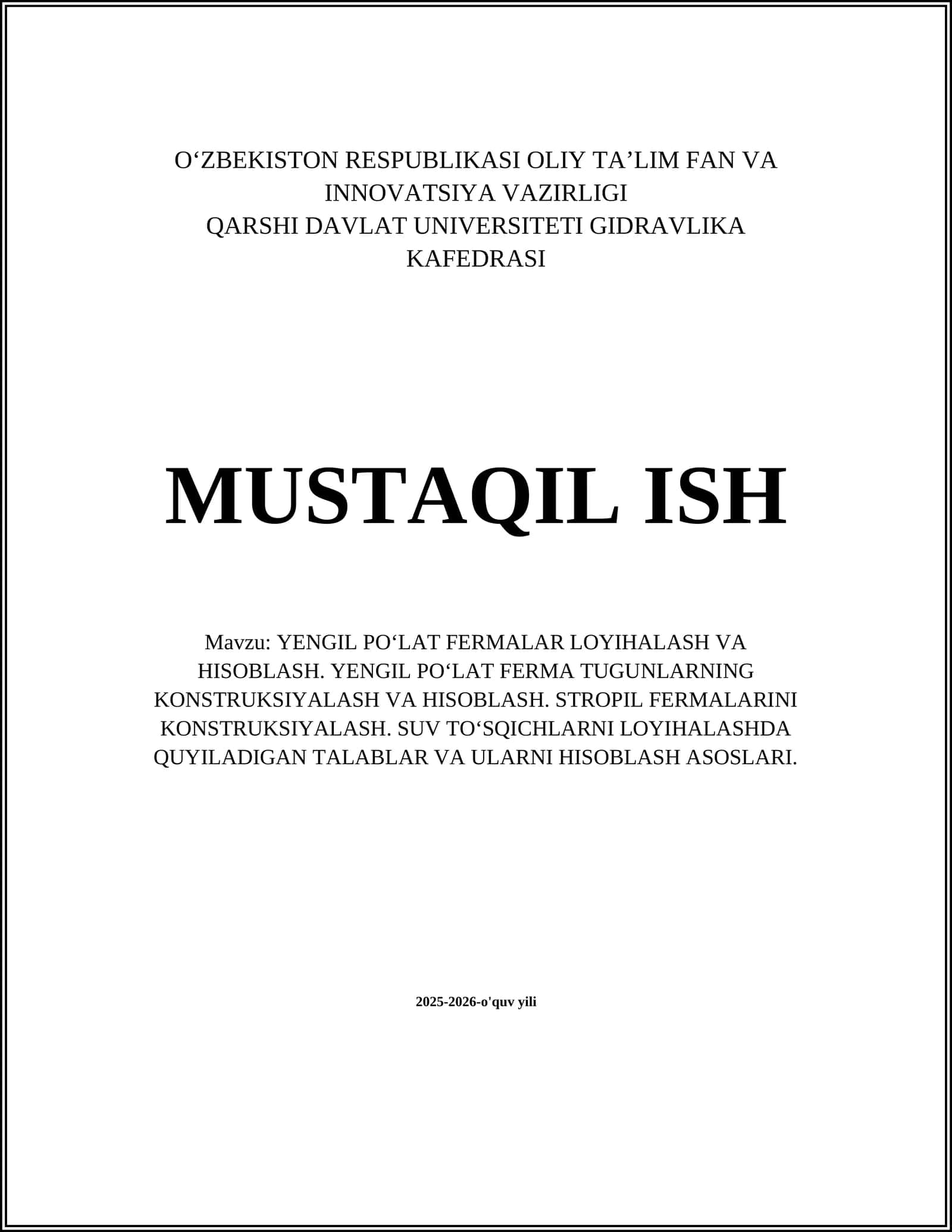 YENGIL POʻLAT FERMALAR LOYIHALASH VA HISOBLASH 1