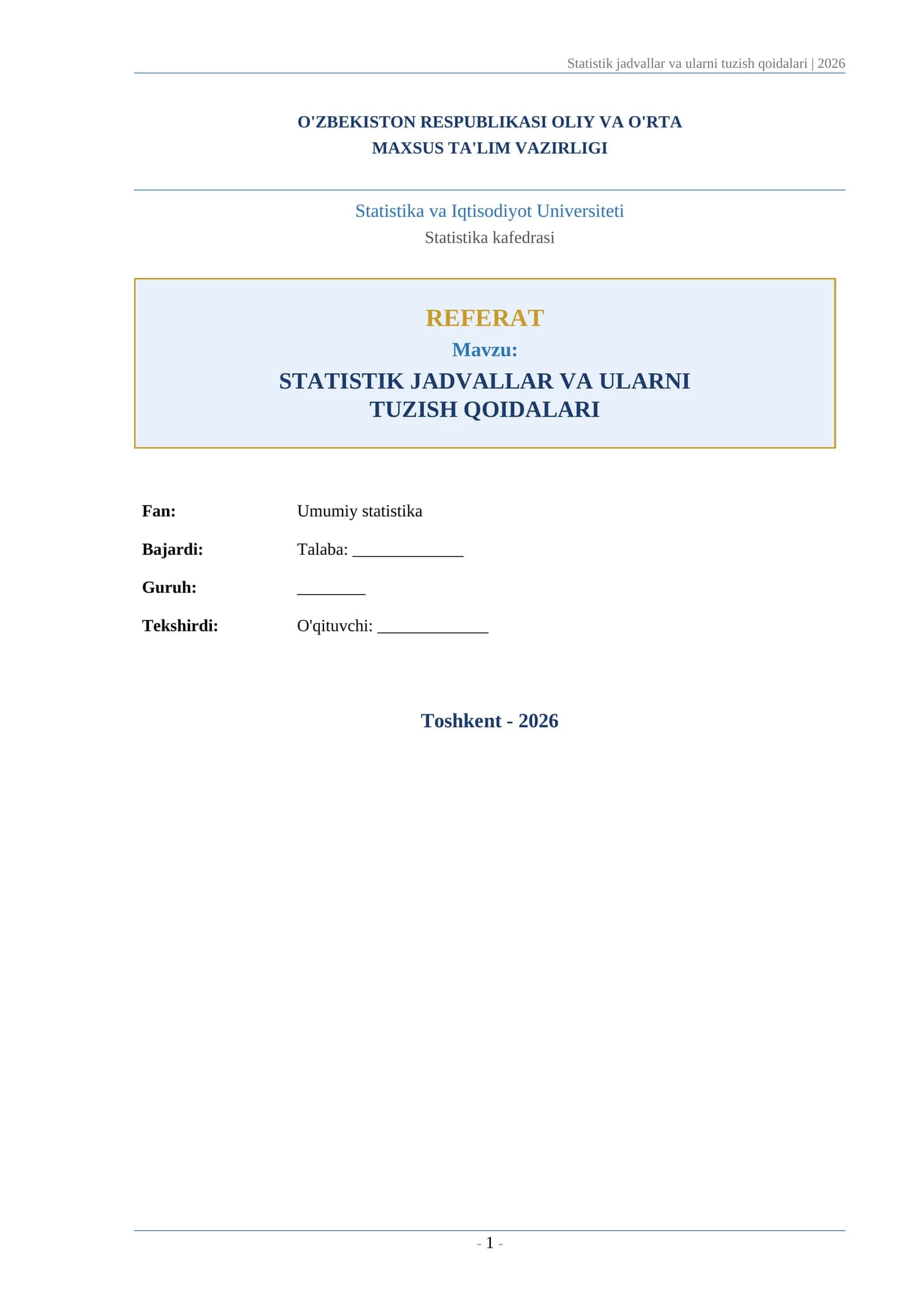 Statistik jadvallar va ularni tuzish qoidalari 1