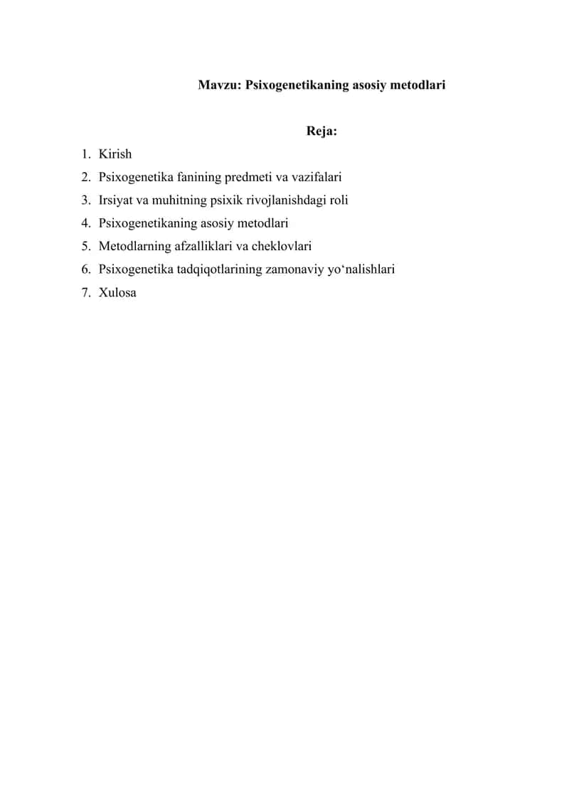 Psixogenetikaning asosiy metodlari 1