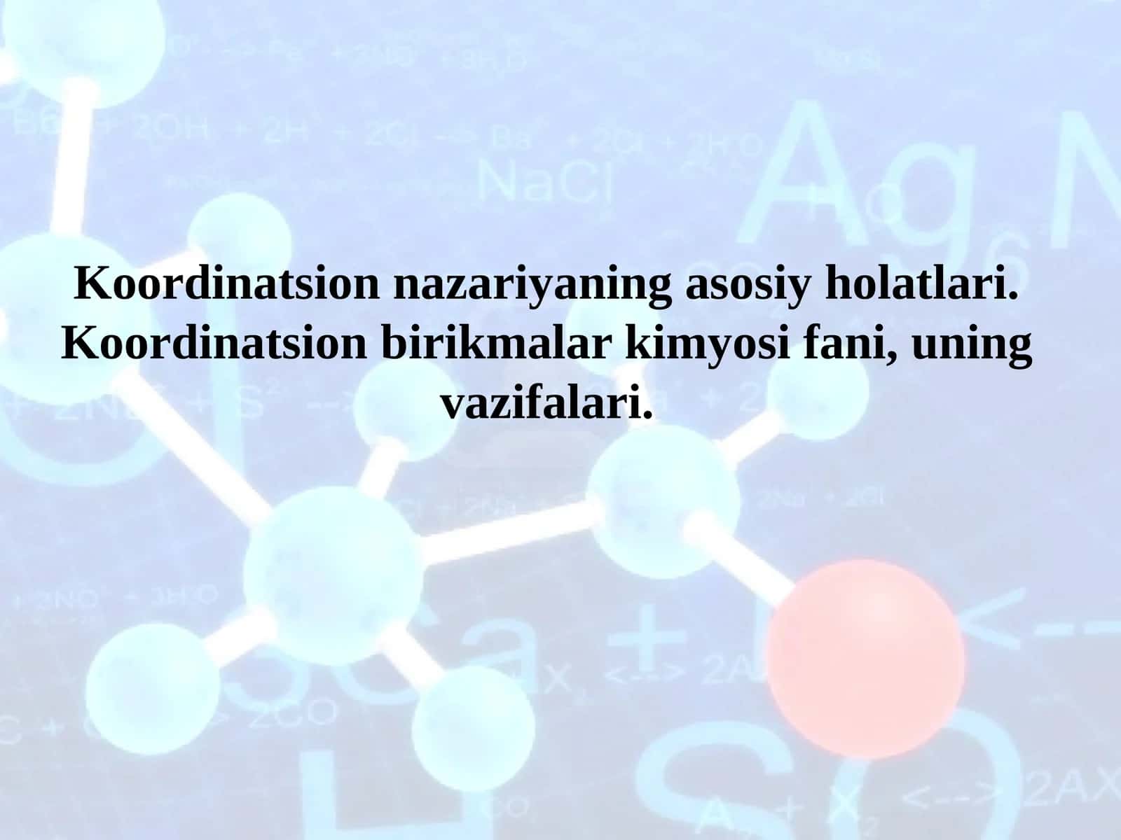 Koordinatsion birikmalar kimyosi fani 1
