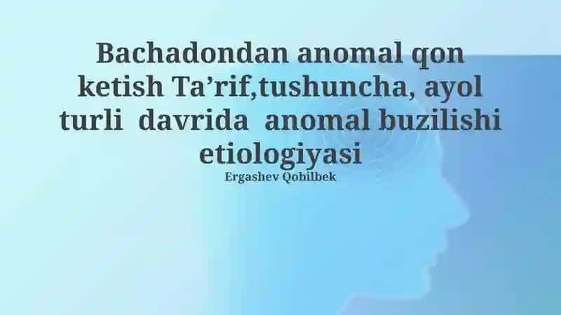 Anormal bachadon qon ketishi