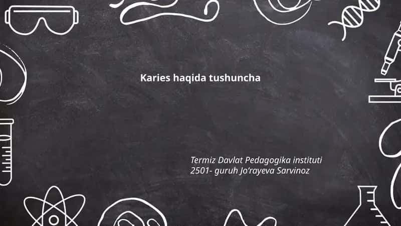 Karies haqida tushuncha 1