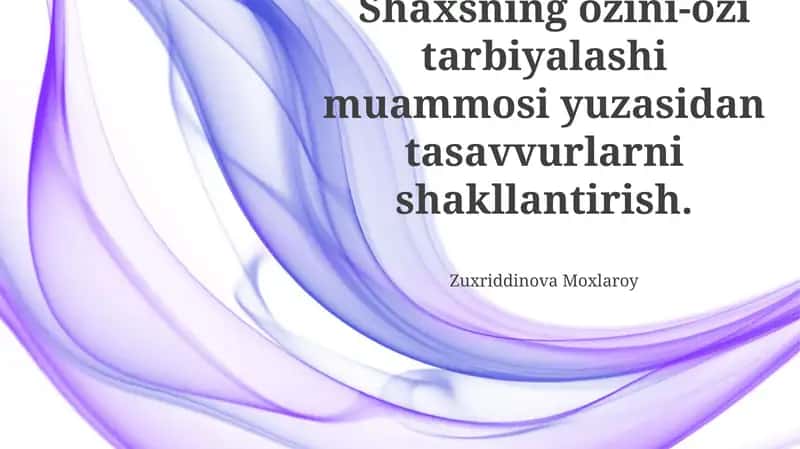 O'z-o'zini tarbiyalash jarayonida to'siqlar 1