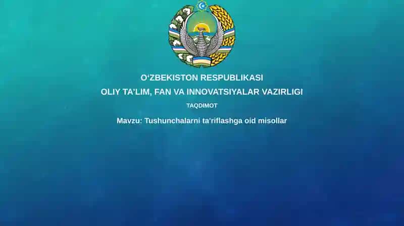 Tushunchalarnita'riflashgaoidmisollar