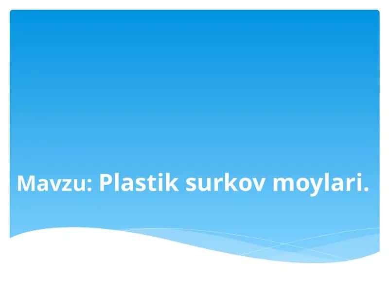 Plastik surkov moylari 1