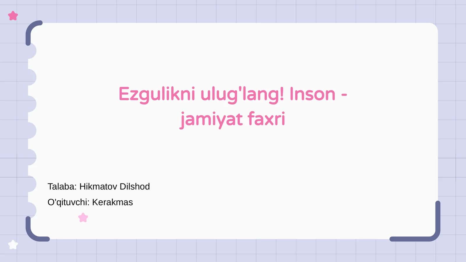 Ezgulikni ulug'lashning ahamiyati 1