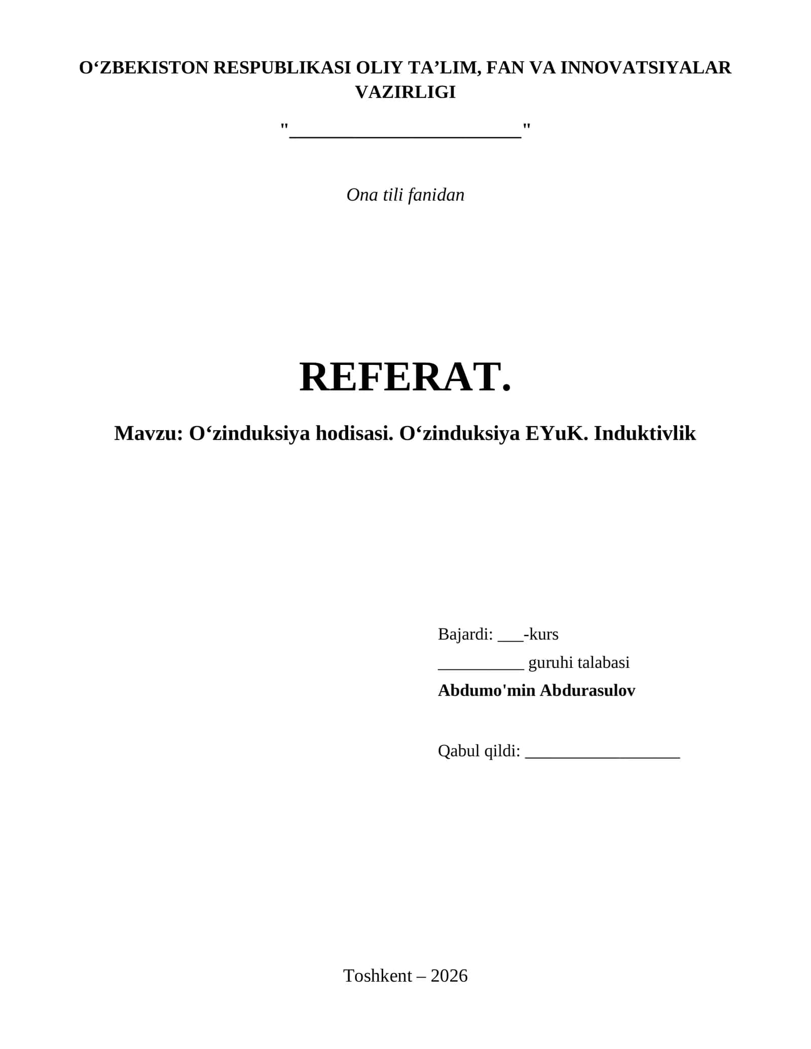 O‘zinduksiya hodisasi. O‘zinduksiya EYuK. Induktivlik 1