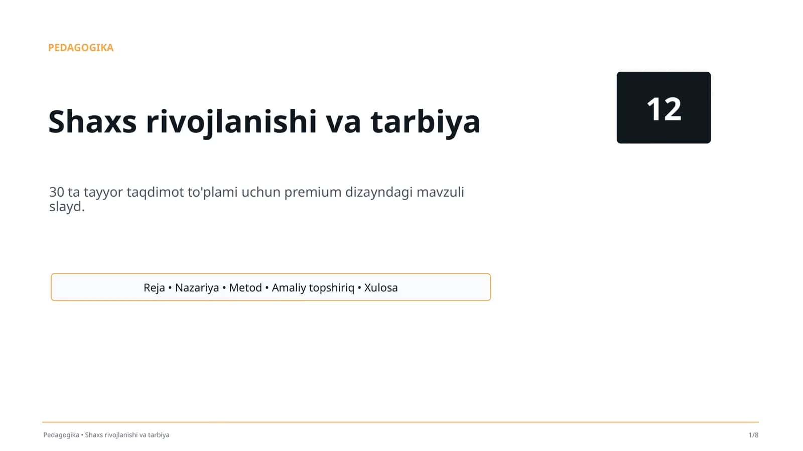 Shaxs rivojlanishi va tarbiya 1