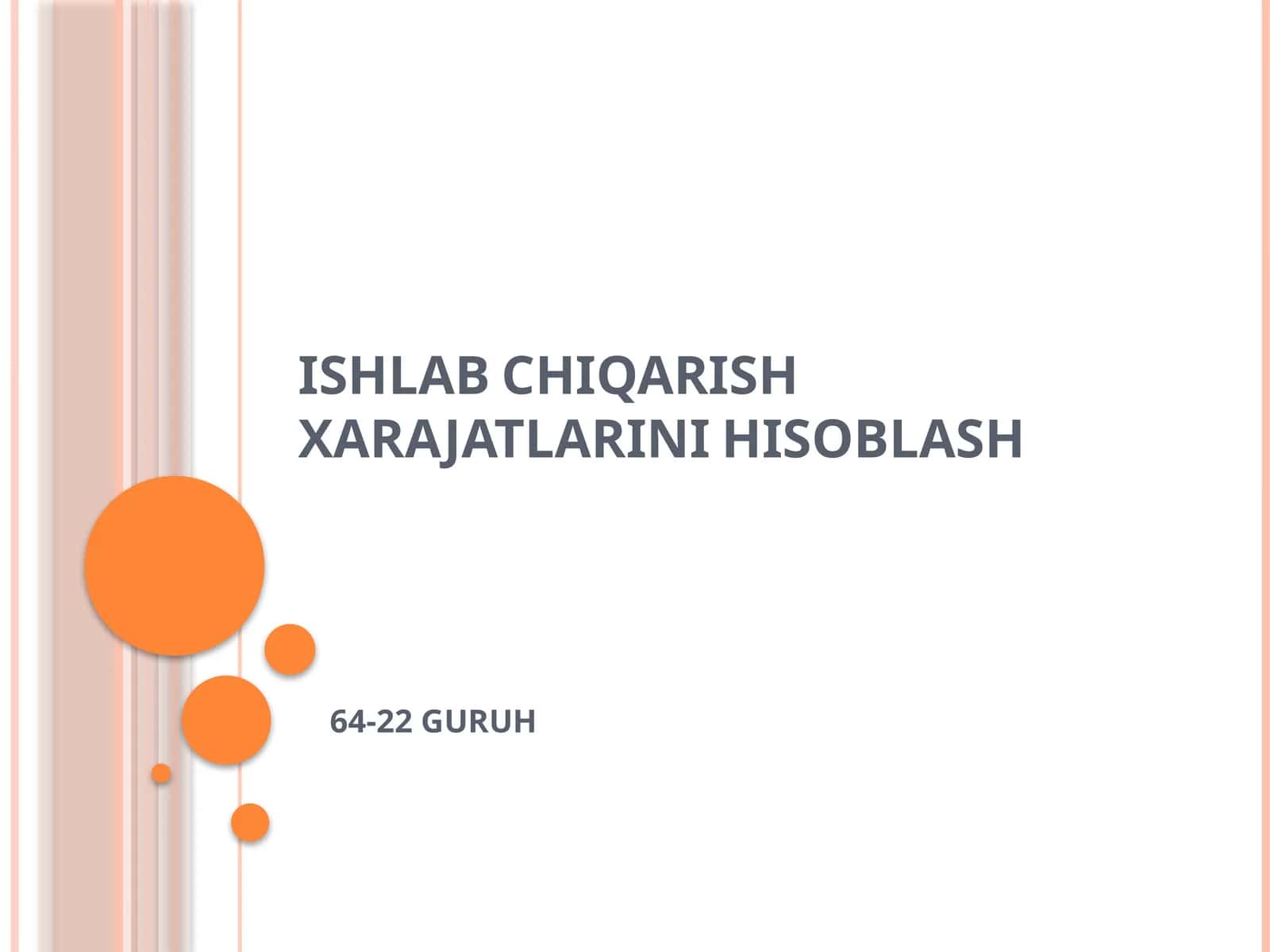 ISHLAB CHIQARISH XARAJATLARINI HISOBLASH 1