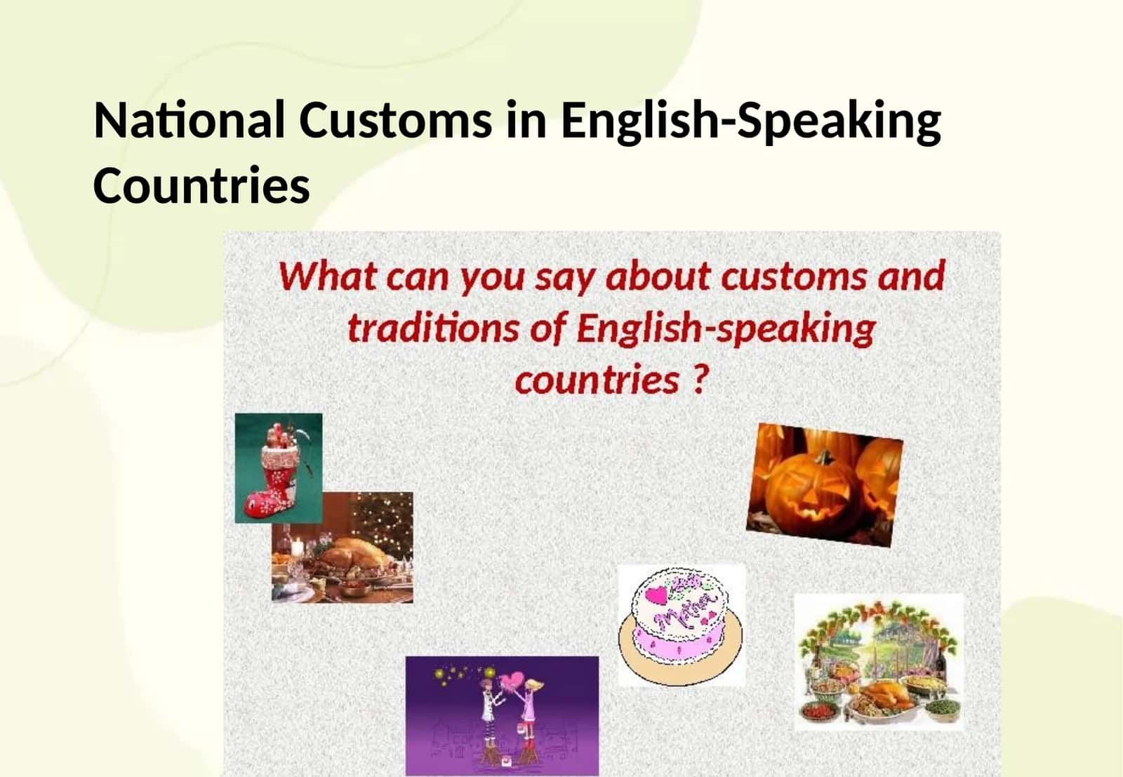 National Customs in English-Speaking Countries 1