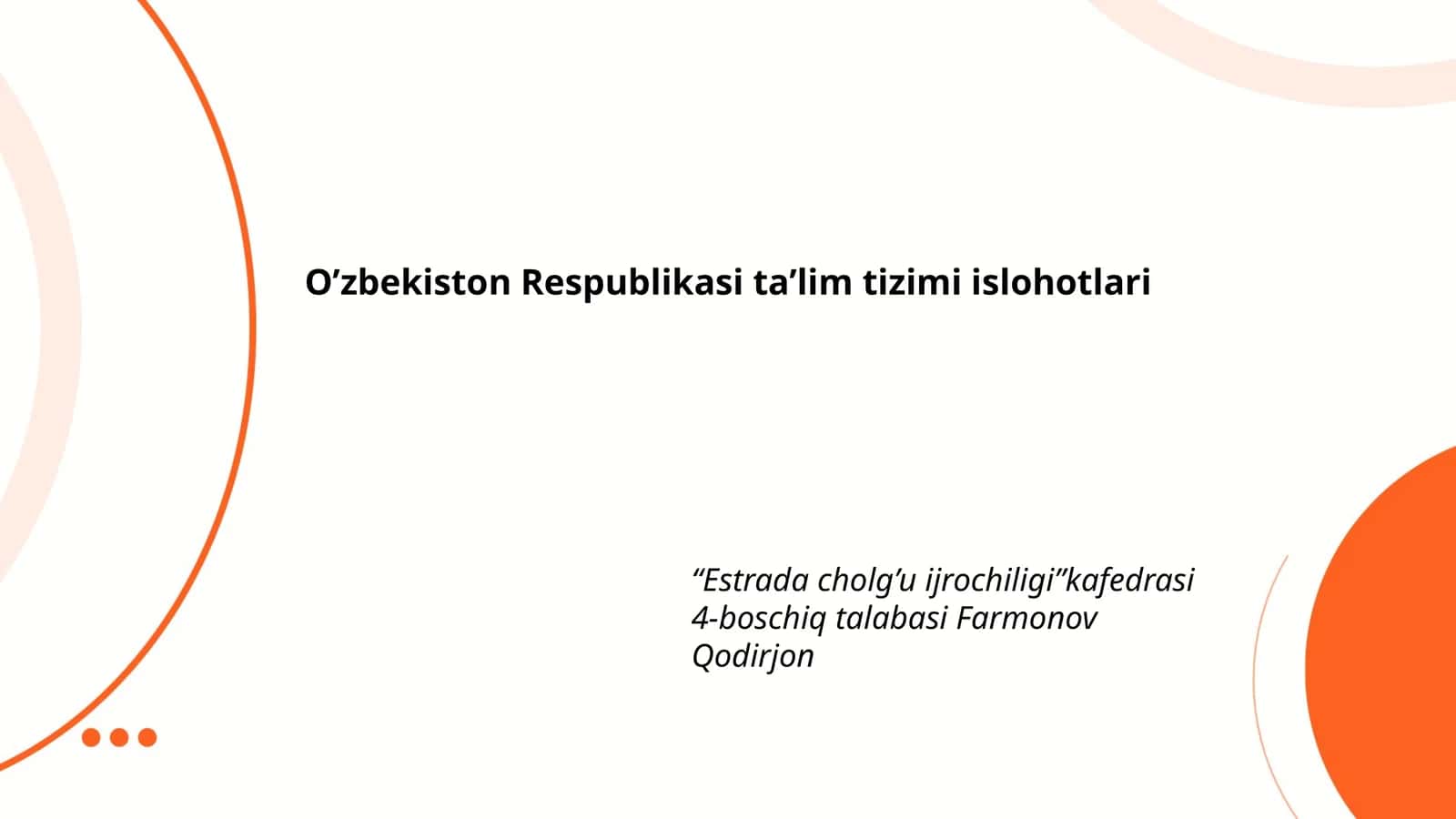 O'zbekiston Respublikasi ta'lim tizimi islohotlari 1