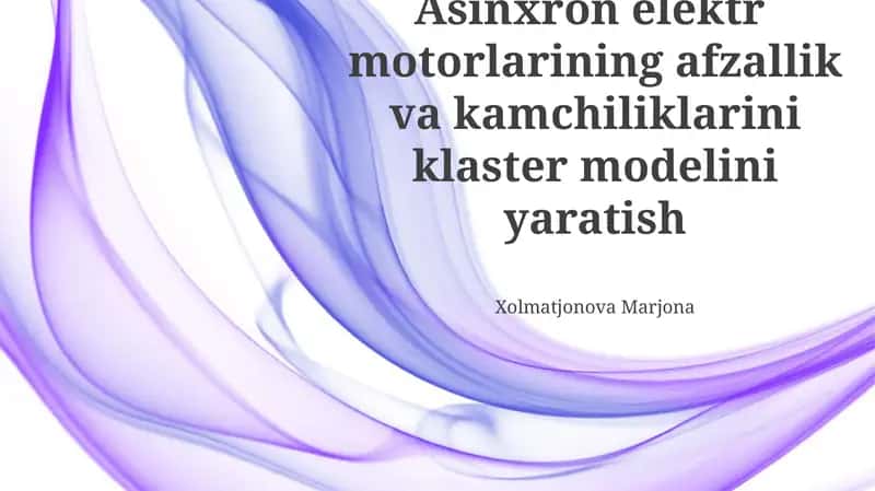 Asinxron Elektr Motorlarining Afzalliklari va Kamchiliklarini Klasterlash 1