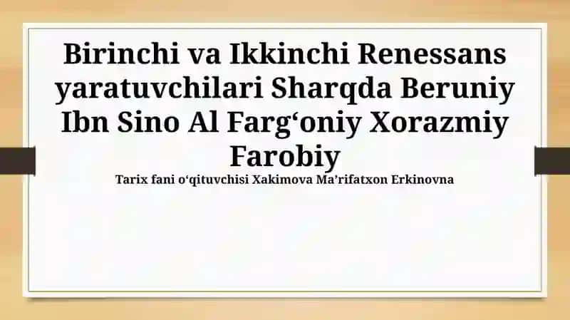 Birinchi va Ikkinchi Renessans yaratuvchilari