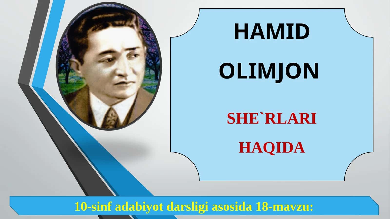10-sinf Hamid Olimjon she'rlari haqida 1