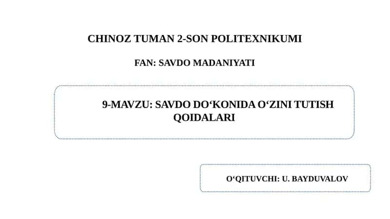 SAVDO DO‘KONIDA O‘ZINI TUTISH QOIDALARI 1