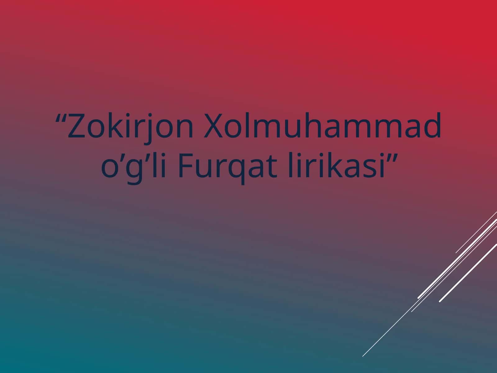 Zokirjon Xolmuhammad o’g’li Furqat lirikasi 1