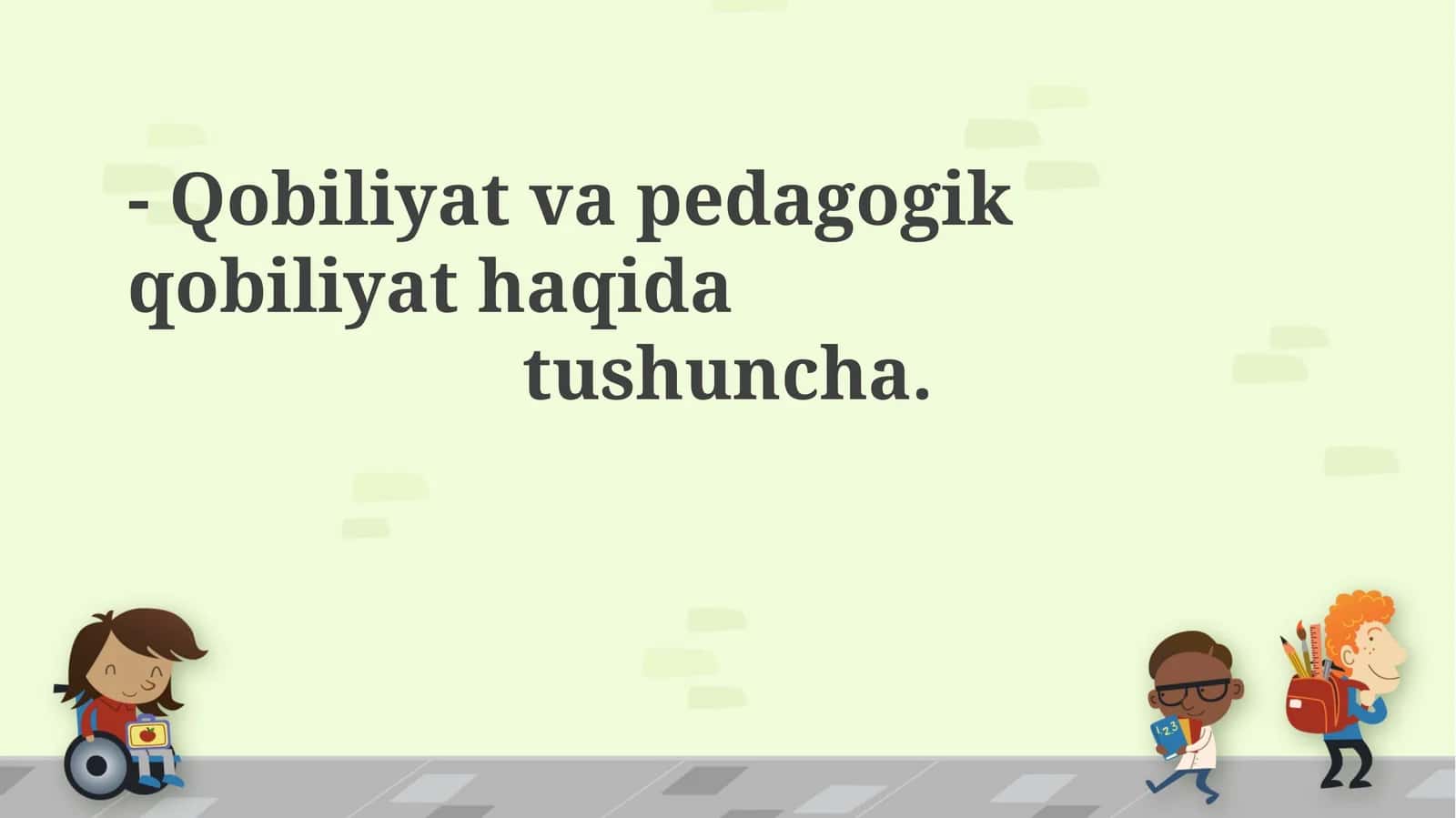Qobiliyat tushunchasi 1