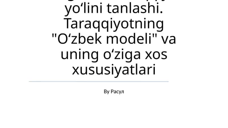 O'zbek modeli: Yutuqlar, muammolar va istiqbollar 1