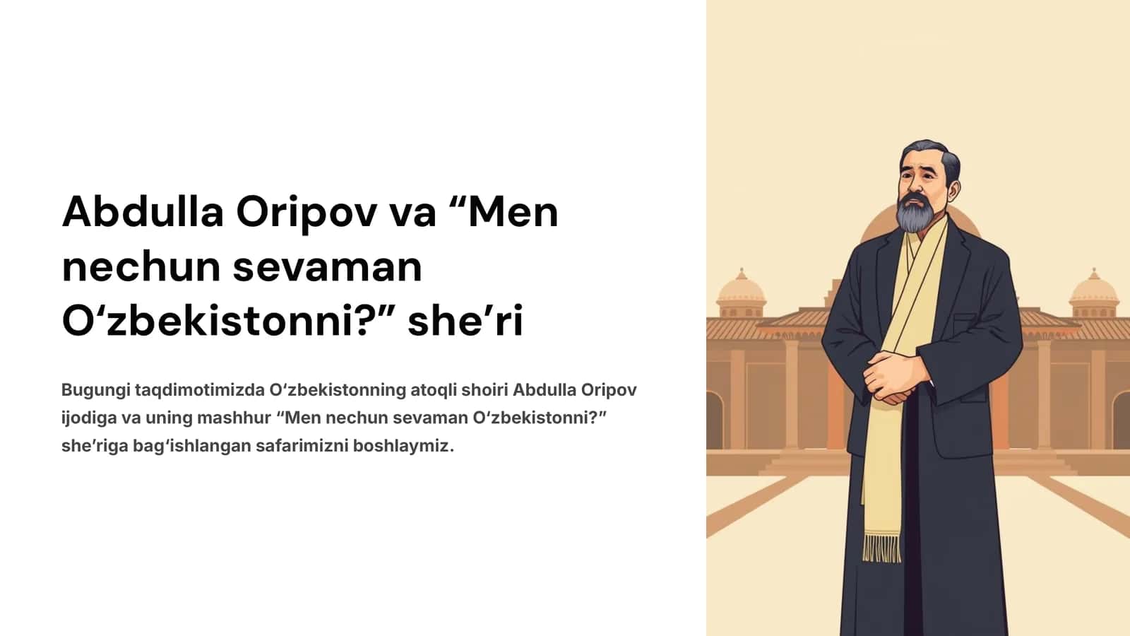 Abdulla Oripov va “Men nechun sevaman O‘zbekistonni?” she’ri 1