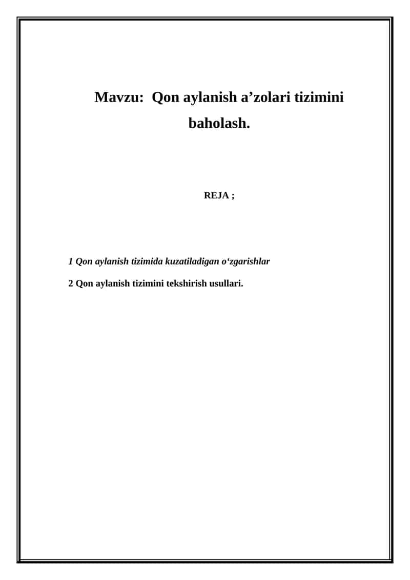 Qon aylanish a’zolari tizimini baholash 1