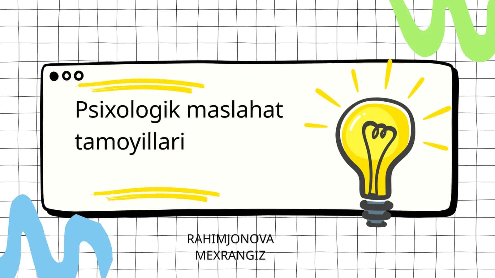 Psixologik maslahat tamoyillari 1