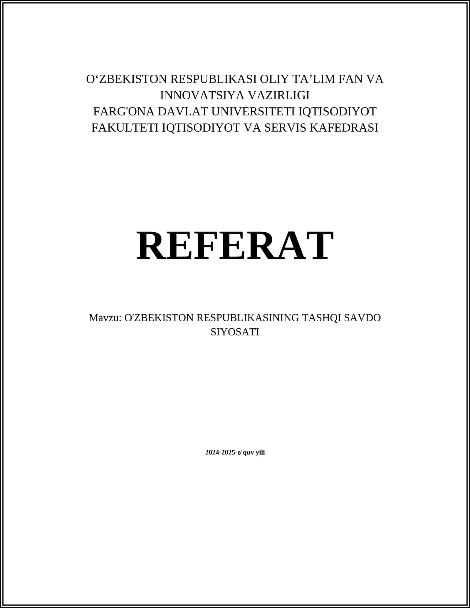 O'ZBEKISTON RESPUBLIKASINING TASHQI SAVDO SIYOSATI 1