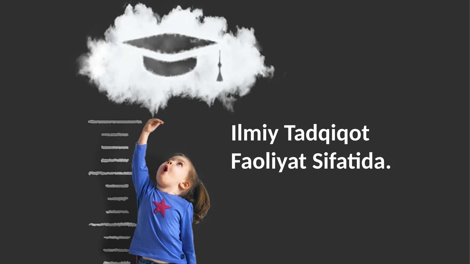 Ilmiy Tadqiqot Faoliyat Sifatida 1