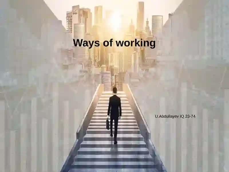 Ways of Working