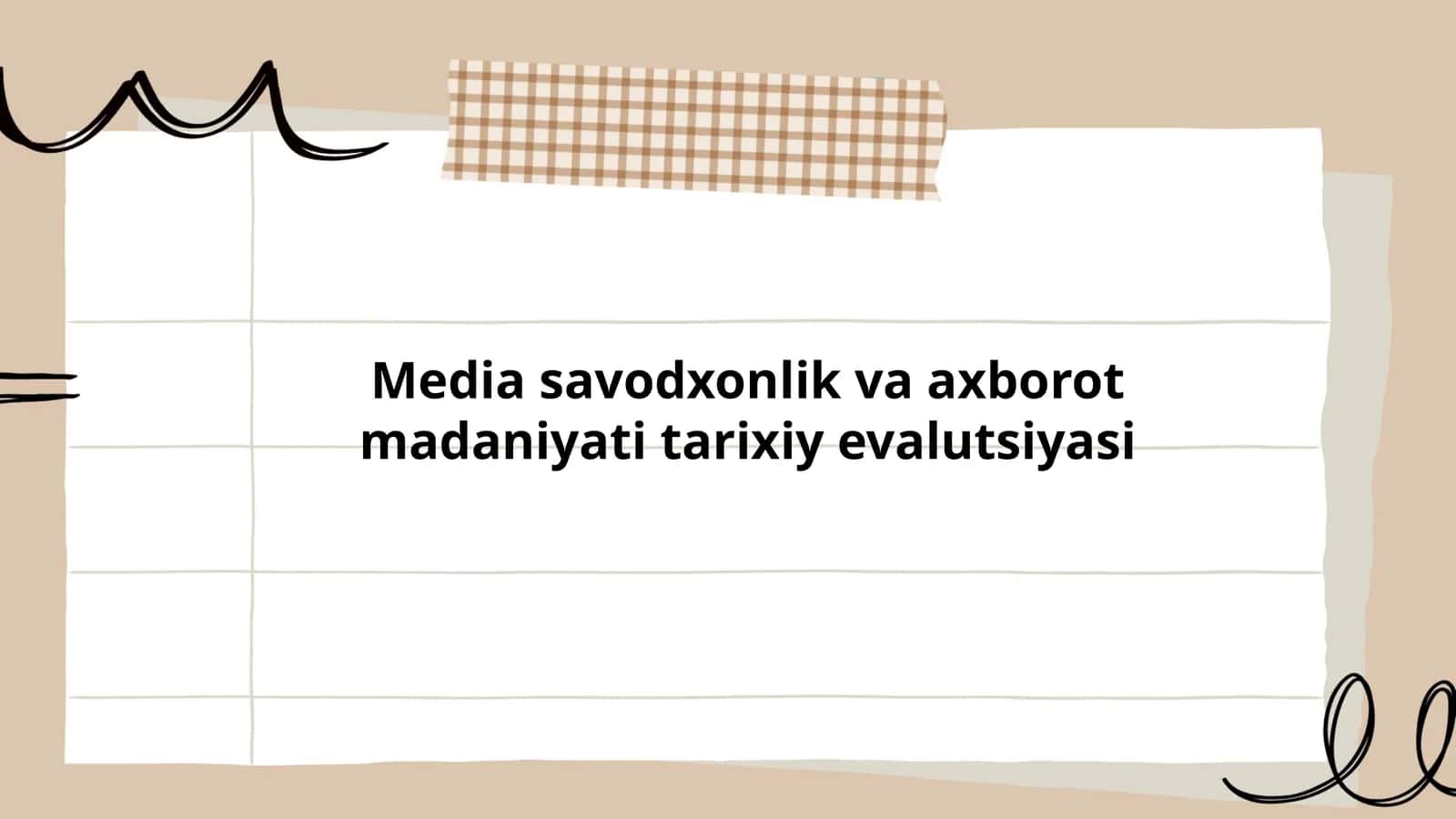 Media savodxonlik va axborot madaniyati tarixiy evolutsiyasi 1