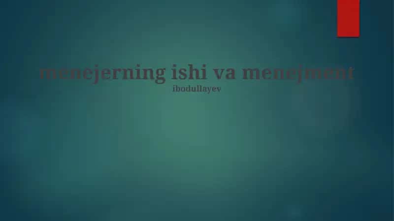 Menejerning Ishi va Menejment 1