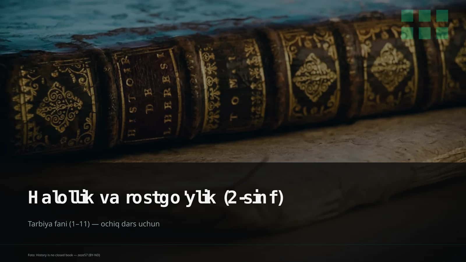 Halollik va rostgo'ylik (2-sinf) 1