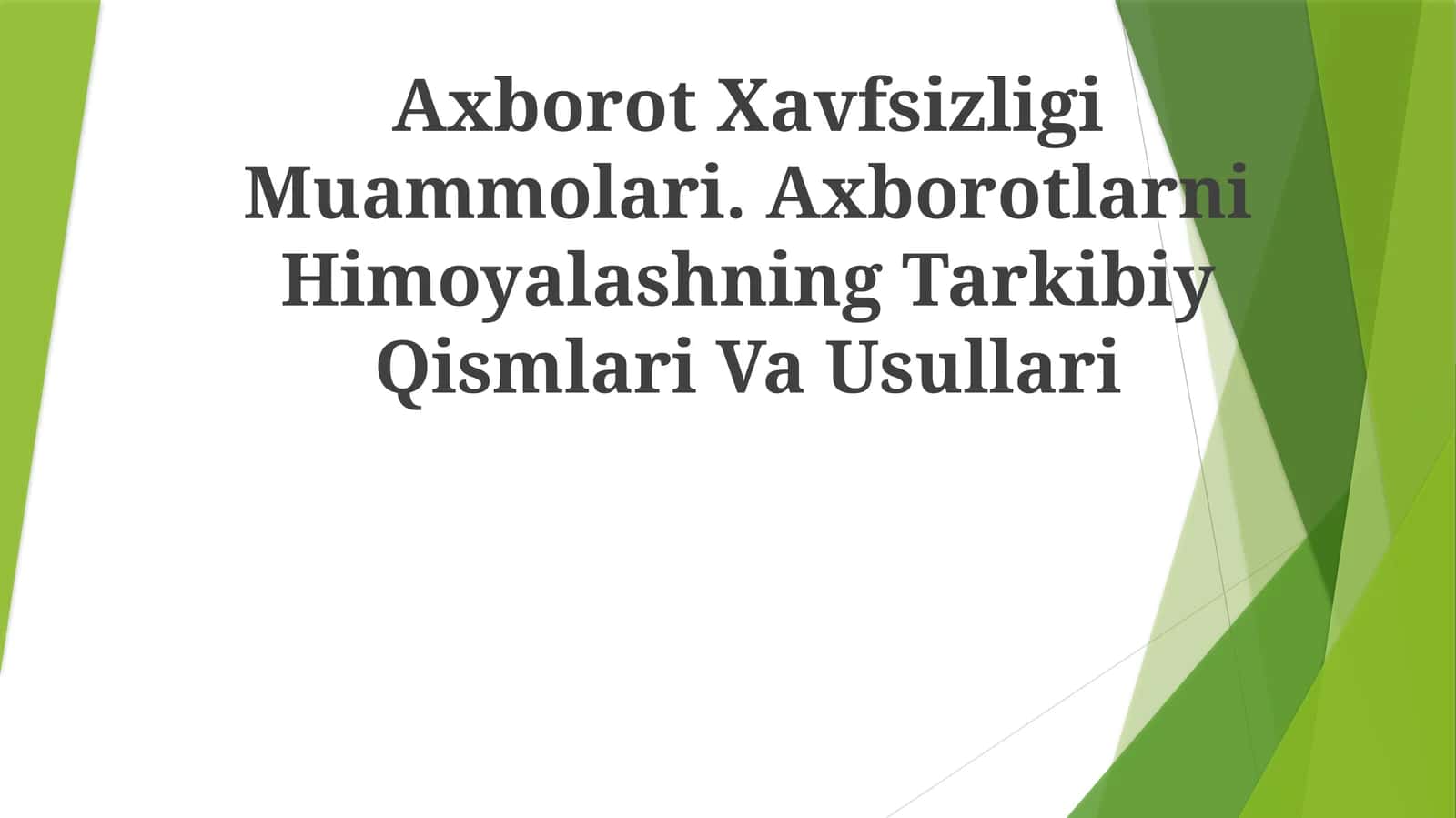 Axborot Xavfsizligi Muammolari 1