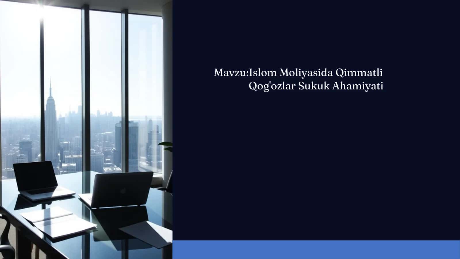 Islom Moliyasida Qimmatli Qog'ozlar Sukuk Ahamiyati 1