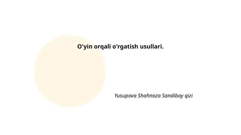 O'yin orqali o'rgatishning nazariy asoslari 1