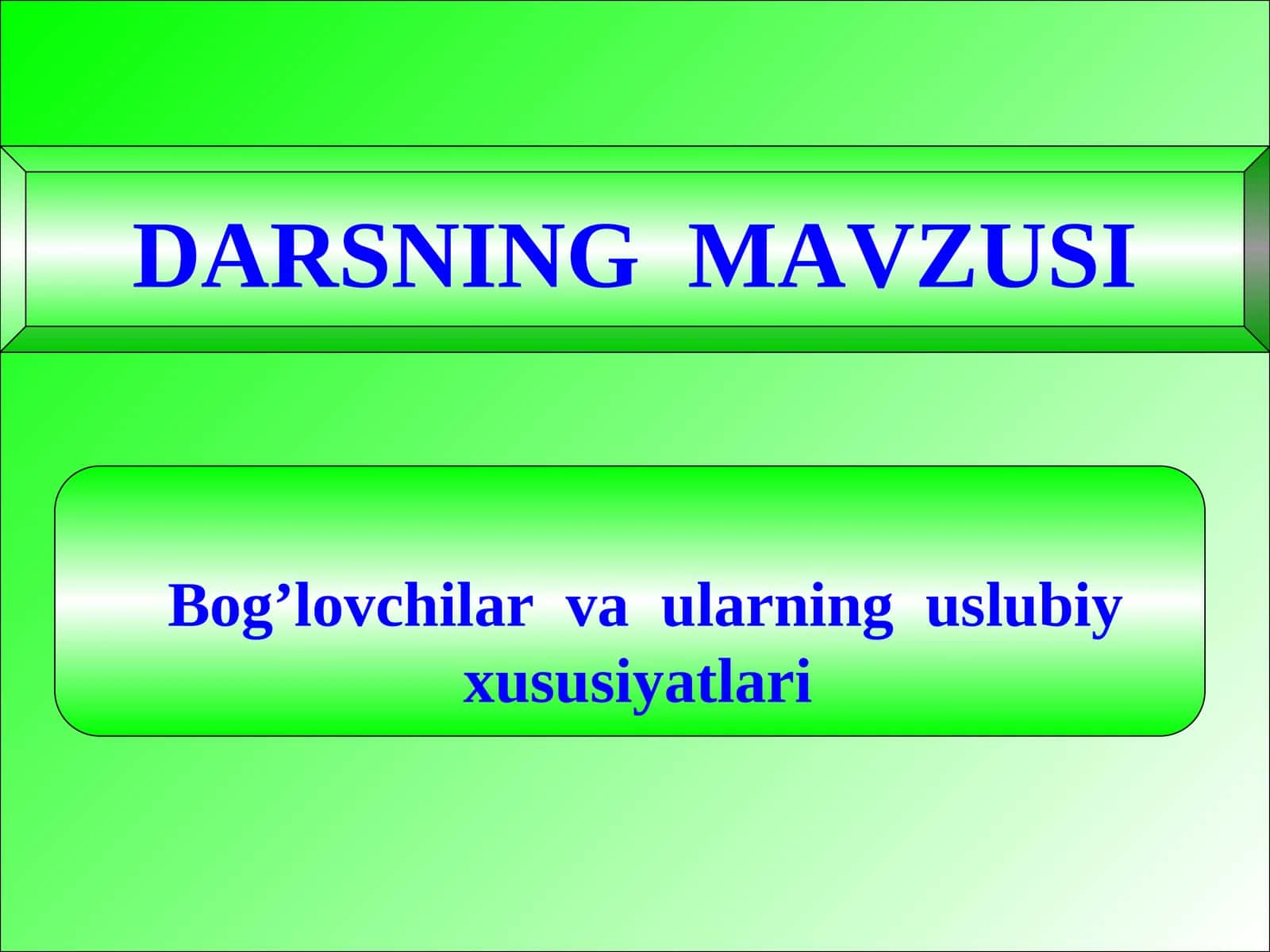 DARSNING MAVZUSI 1