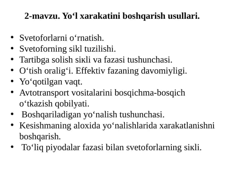 Yo‘l xarakatini boshqarish usullari 1