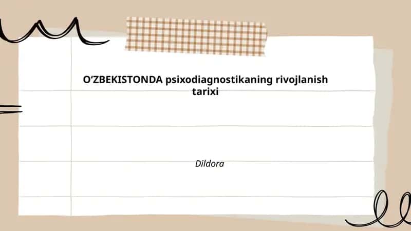 Oʻzbekistonda psixodiagnostikaning rivojlanish tarixi 1