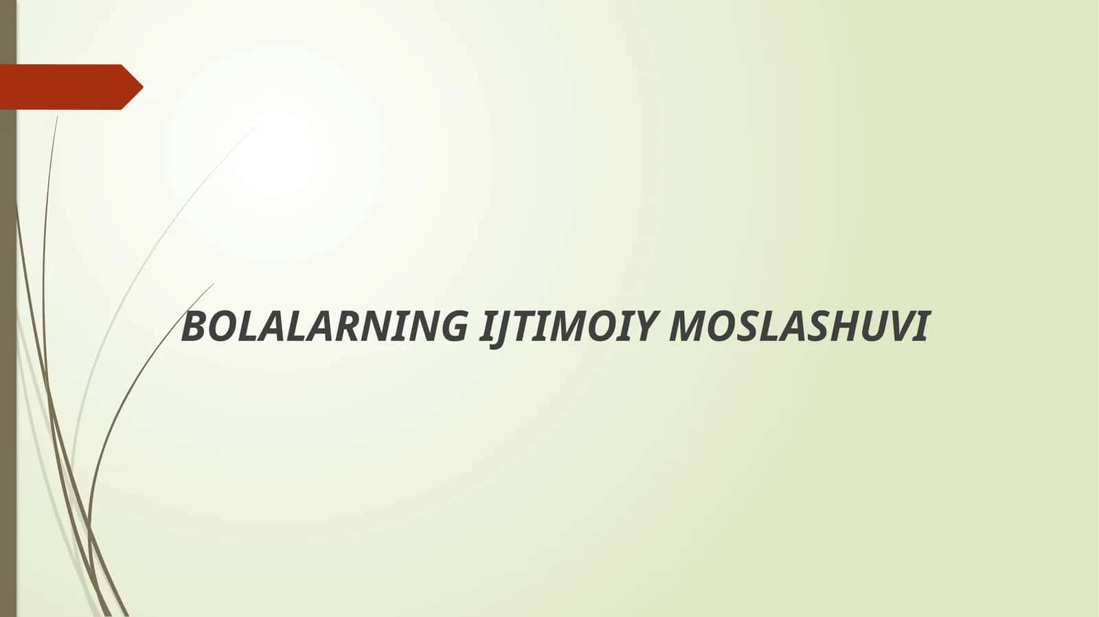 ijtimoiy RIVOJLANISHNING NAZARIY ASOSLARI 1