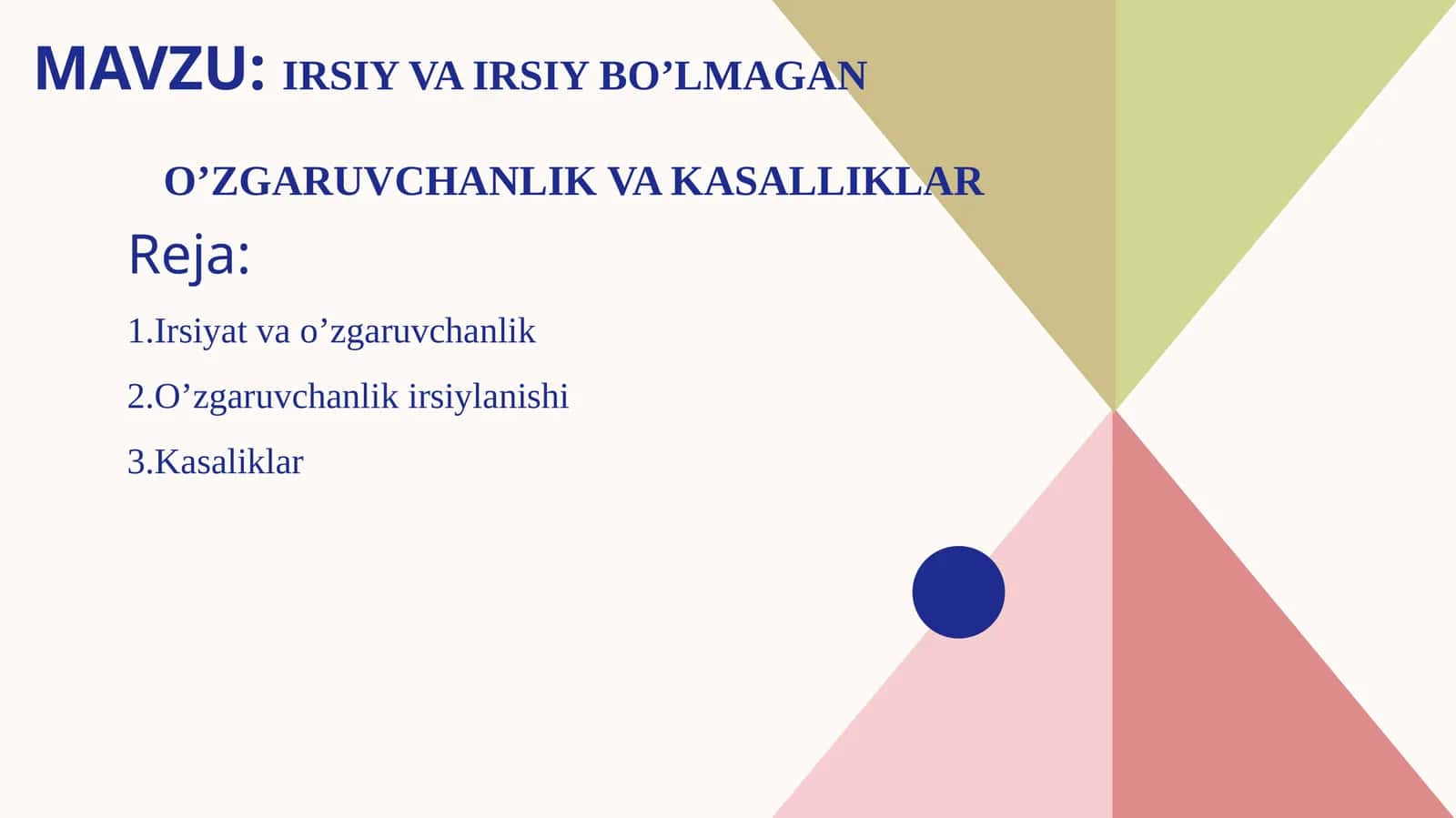 irsiy va irsiy bo’lmagan o’zgaruvchanlik va kasalliklar 1