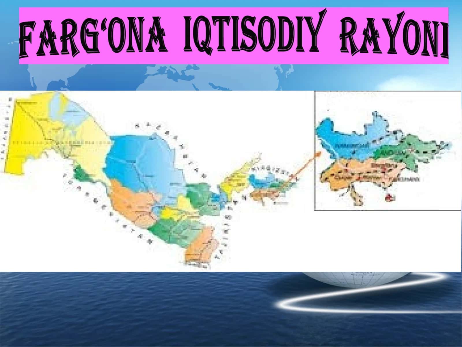 FARG‘ONA  IQTISODIY  RAYONI 1