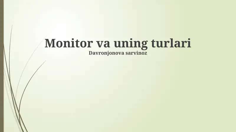 Monitor va uning turlari 1