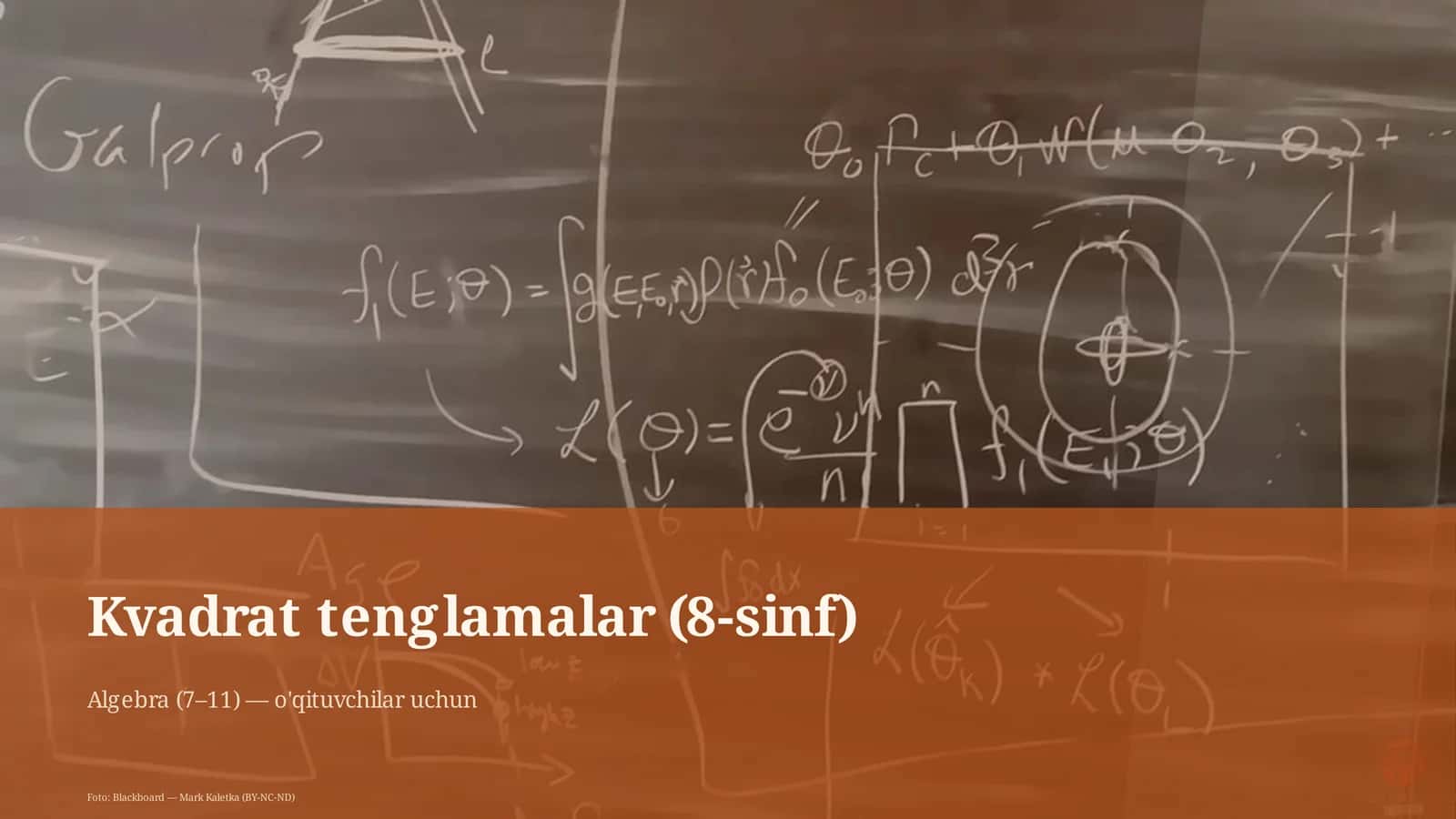 Kvadrat tenglamalar (8-sinf) 1