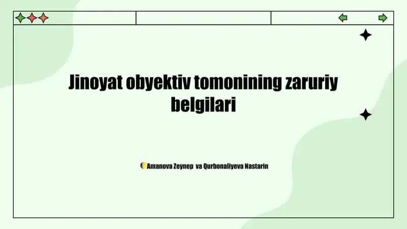 Jinoyat obyektiv tomonining zaruriy belgilari 1